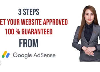 How to get website approved in google AdSense 2023